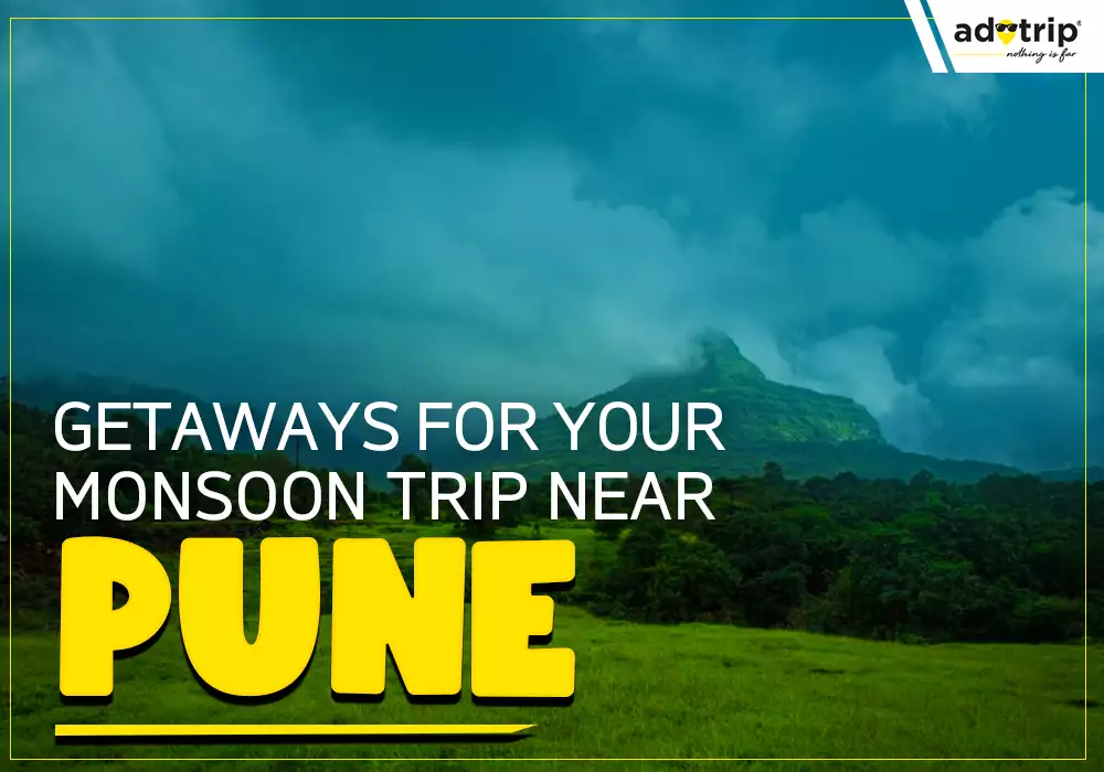 places to visit near pune in monsoon